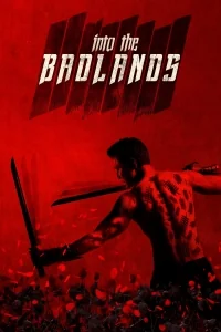 Сериал В пустыне смерти/Into the Badlands  2 сезон онлайн