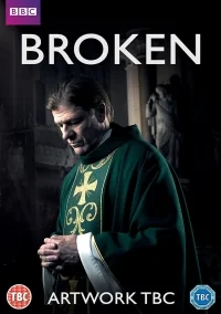Сериал Сломленный/Broken онлайн