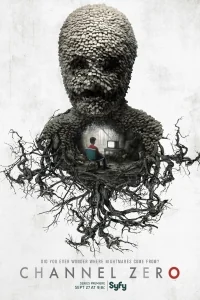Сериал Нулевой канал/Channel Zero  1 сезон онлайн