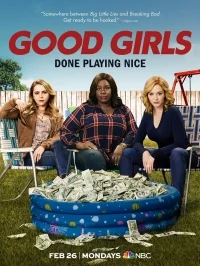 Сериал Хорошие девчонки/Good Girls 1 сезон