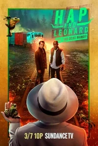 Сериал Хэп и Леонард/Hap and Leonard  3 сезон онлайн