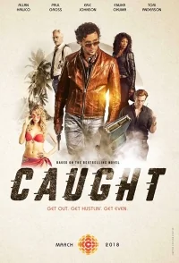 Сериал В западне/Caught онлайн