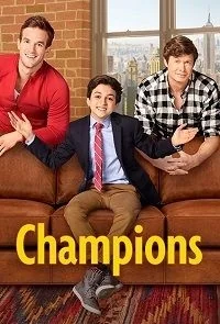 Сериал Чемпионы/Champions онлайн