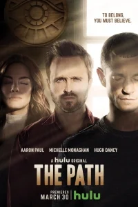 Сериал Путь/The Path  1 сезон онлайн