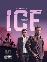 Сериал Лед (2016)/Ice  2 сезон онлайн