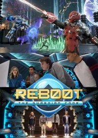 Сериал Повторная загрузка (2018)/Reboot: The Guardian Code онлайн