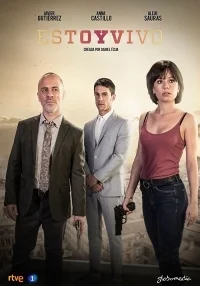 Сериал Я жив/Estoy vivo онлайн