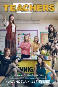 Сериал Училки/Teachers  3 сезон онлайн