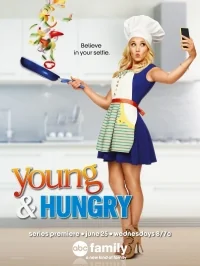 Сериал Молодые и голодные/Young & Hungry  2 сезон онлайн