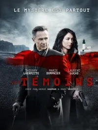 Сериал Свидетели/Les témoins  1 сезон онлайн