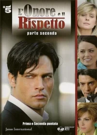 Сериал Честь и уважение/L’onore e il rispetto  2 сезон онлайн
