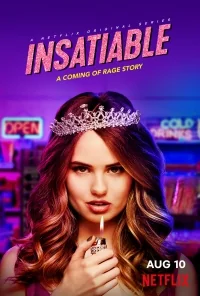 Сериал Ненасытная/Insatiable онлайн