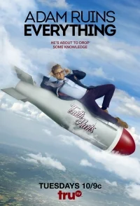 Сериал Адам портит все/Adam Ruins Everything  4 сезон онлайн