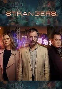 Сериал Незнакомцы (2018)/Strangers онлайн