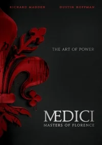 Сериал Медичи: Повелители Флоренции/Medici: Masters of Florence  1 сезон онлайн