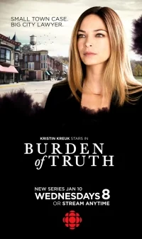 Сериал Бремя истины/Burden of Truth  1 сезон онлайн