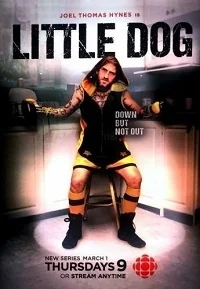 Сериал Маленький пес/Little Dog  1 сезон онлайн