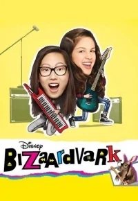 Сериал Чудаардварк/Bizaardvark  3 сезон онлайн