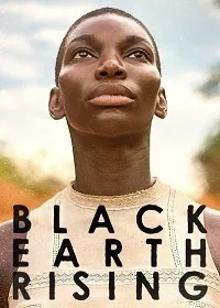 Сериал Восход Черной Земли/Black Earth Rising онлайн