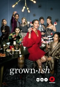 Сериал Повзрослевшие/Grown-ish  2 сезон онлайн