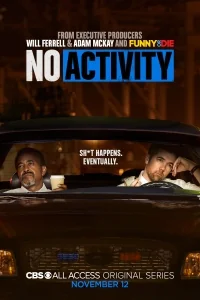Сериал Ничего не происходит/No Activity  3 сезон онлайн