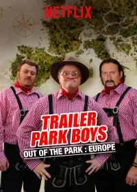 Сериал Парни из Трейлерпарка: Вне Парка/Trailer Park Boys: Out of the Park  1 сезон онлайн