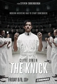 Сериал Больница Никербокер/The Knick  1 сезон онлайн