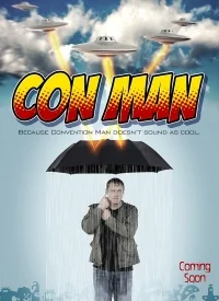 Сериал Конмэн/Con Man  2 сезон онлайн