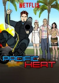 Сериал Тихоокеанская жара/Pacific Heat онлайн