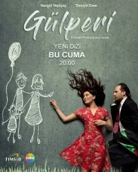 Сериал Гюльпери/Gülperi онлайн