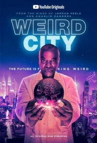 Сериал Странный город/Weird City онлайн