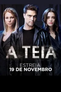 Сериал Сеть (2018)/A Teia онлайн