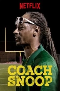 Сериал Тренер Снуп/Coach Snoop онлайн