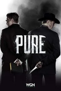 Сериал Непорочный/Pure онлайн