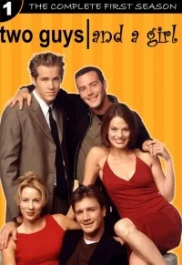 Сериал Два парня, девушка и пиццерия/Two Guys, a Girl and a Pizza Place  1 сезон онлайн
