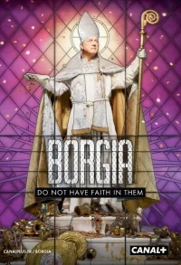 Сериал Борджиа (Франция)/Borgia  3 сезон онлайн