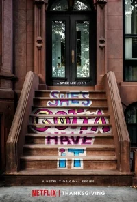 Сериал Ей это нужно позарез/She’s Gotta Have It  1 сезон онлайн