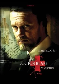 Сериал Доктор Блейк/The Doctor Blake Mysteries  5 сезон онлайн