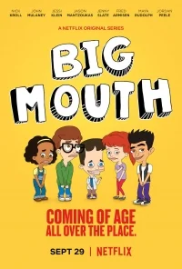 Сериал Большой рот/Big Mouth  1 сезон онлайн