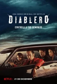 Сериал Диаблеро/Diablero онлайн