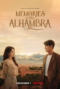 Сериал Альхамбра: Воспоминания о королевстве/Memories of the Alhambra онлайн