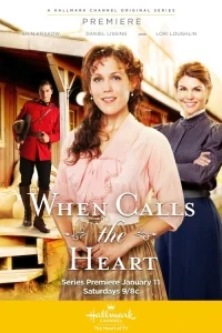 Сериал Когда зовет сердце/When Calls the Heart  6 сезон онлайн