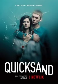 Сериал Зыбучий песок/Quicksand онлайн