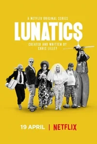 Сериал Лунатики (2019)/Lunatics онлайн