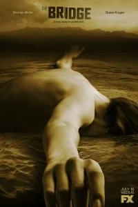 Сериал Мост  (США)/The Bridge  1 сезон онлайн