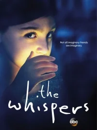Сериал Шепот/The Whispers онлайн