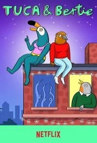 Сериал Тука и Берти/Tuca & Bertie онлайн