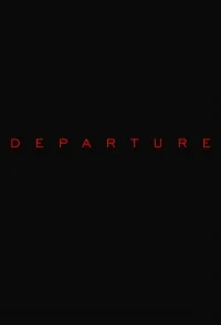 Сериал Вылет/Departure онлайн