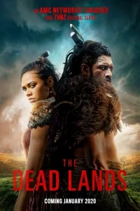 Сериал Мертвые земли/The Dead Lands онлайн