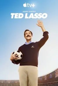Сериал Тед Лассо/Ted Lasso онлайн